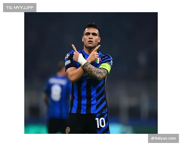 国米遭遇赛季最严重兵荒 劳塔罗恰尔汗奥卢巴雷拉集体缺阵